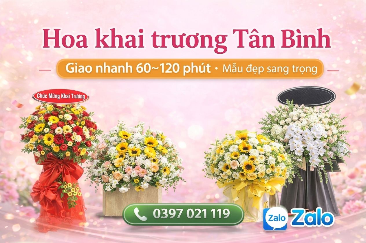 Hoa khai trương Tân Bình - Giao nhanh 60-120 phút, mẫu đẹp sang trọng