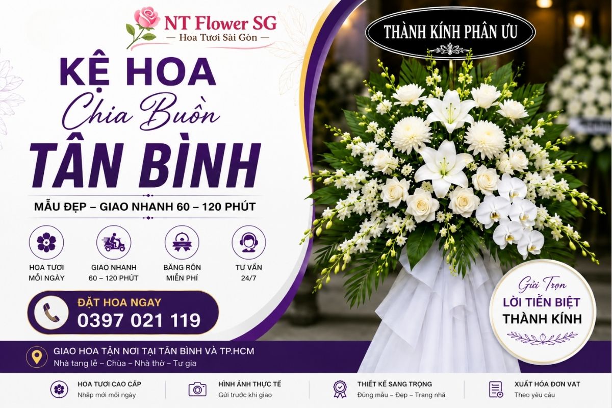 Kệ Hoa Chia Buồn Tân Bình – Mẫu Đẹp, Giao Nhanh 60–120 Phút